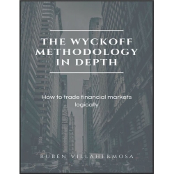 The Wyckoff Methodology in Depth How to trade financial market - Ruben Villahermosa